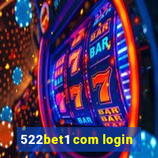 522bet1 com login